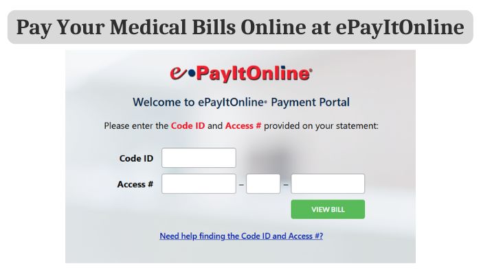 Pay Your Medical Bills Online at ePayItOnline
